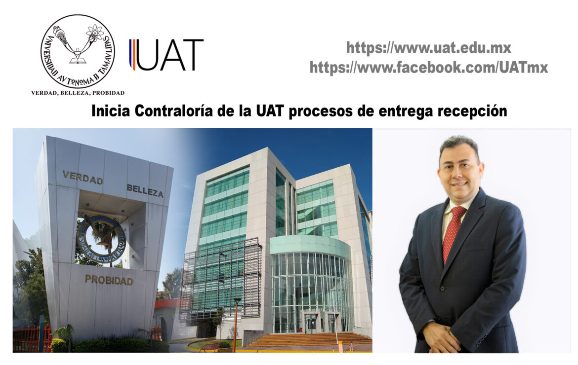 Inicia Contraloría de la UAT procesos de entrega-recepción